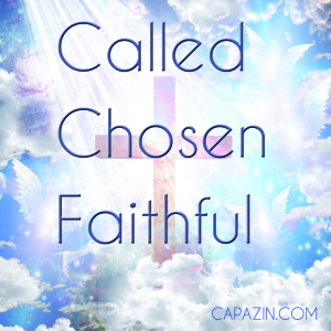 called chosen faithful